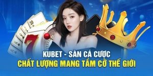 Cách Đăng Nhập Kubet Đơn Giản và Những Lưu Ý Dành Cho Người Chơi